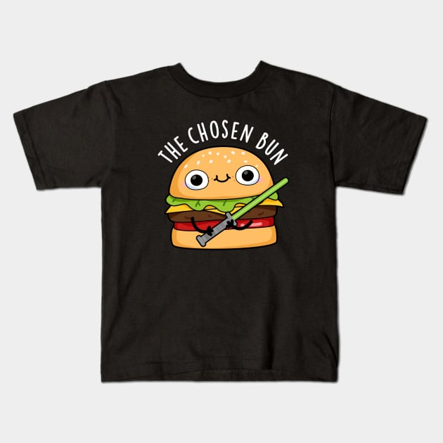 The Chosen Bun Cute Food Warrior Bun Pun Kids T-Shirt by punnybone